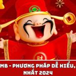 Soi Cầu XSMB - Phương Pháp Dễ Hiểu, Chính Xác Nhất 2024